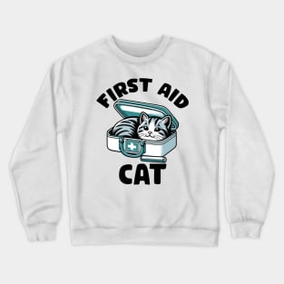 First Aid Cat Pun Nurse Doctor Healthcare Novelty Funny Cat Crewneck Sweatshirt